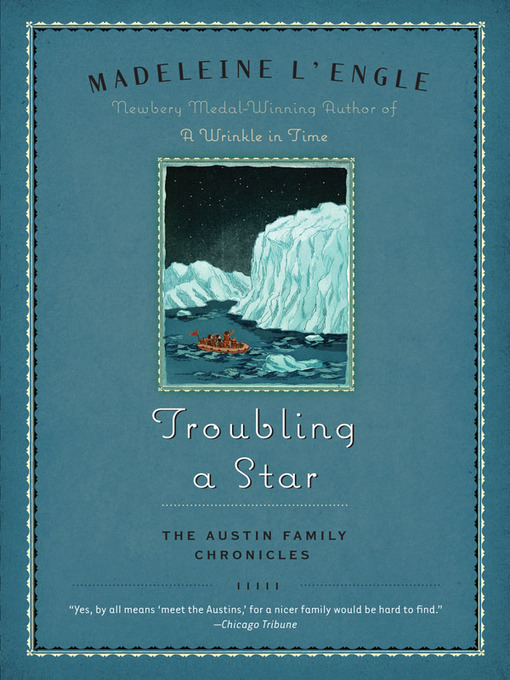 Title details for Troubling a Star by Madeleine L'engle - Wait list